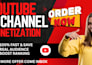 do complete youtube channel monetization